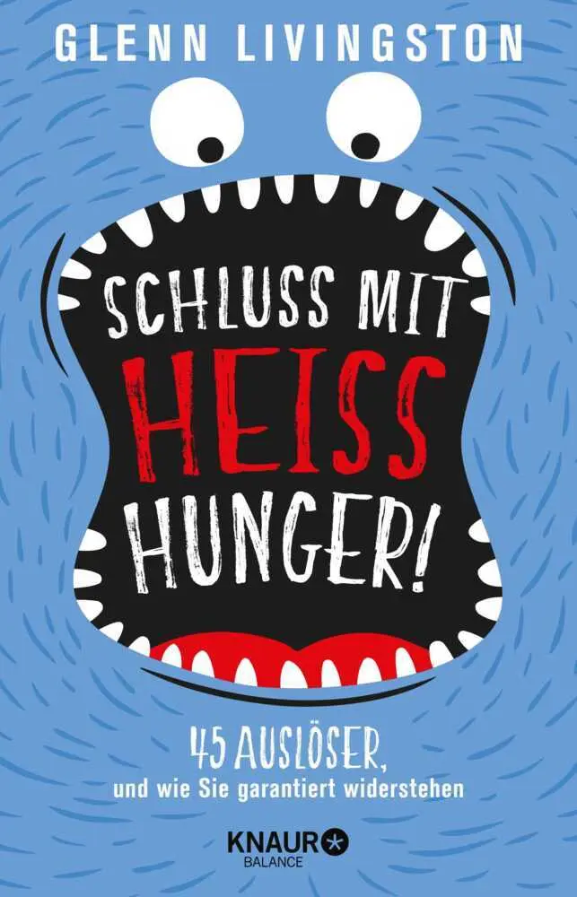 Cover: 9783426675946 | Schluss mit Heißhunger! | Glenn Livingston | Taschenbuch | 208 S.