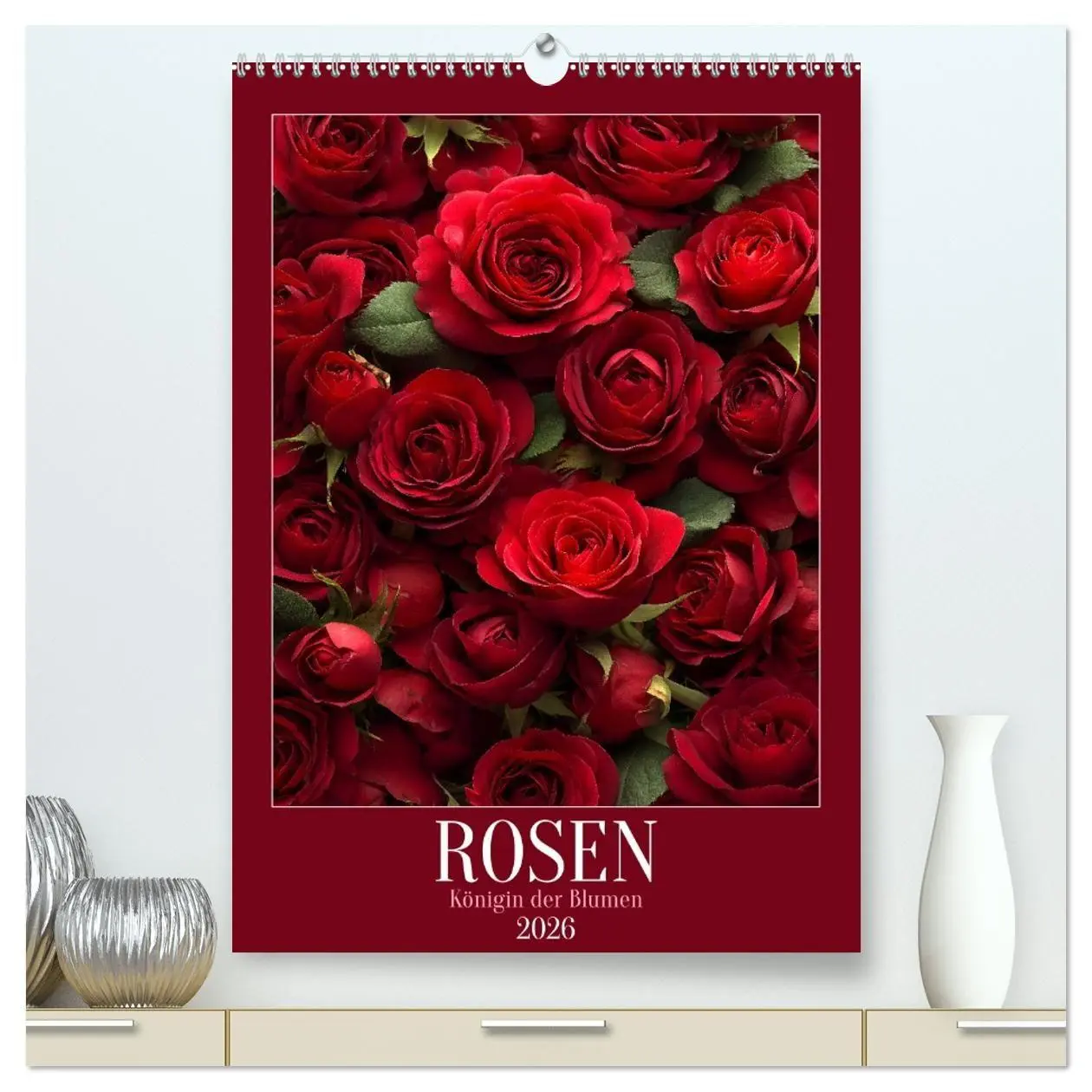 Cover: 9783516695946 | Rosen - Königin der Blumen (hochwertiger Premium Wandkalender 2026...