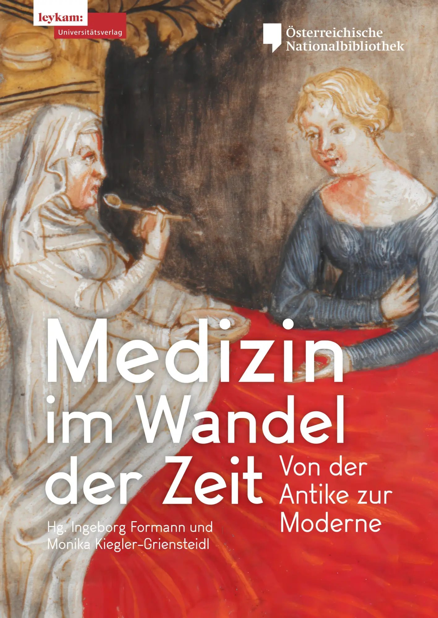 Cover: 9783701105946 | Medizin im Wandel der Zeit | Von der Antike zur Moderne | Taschenbuch