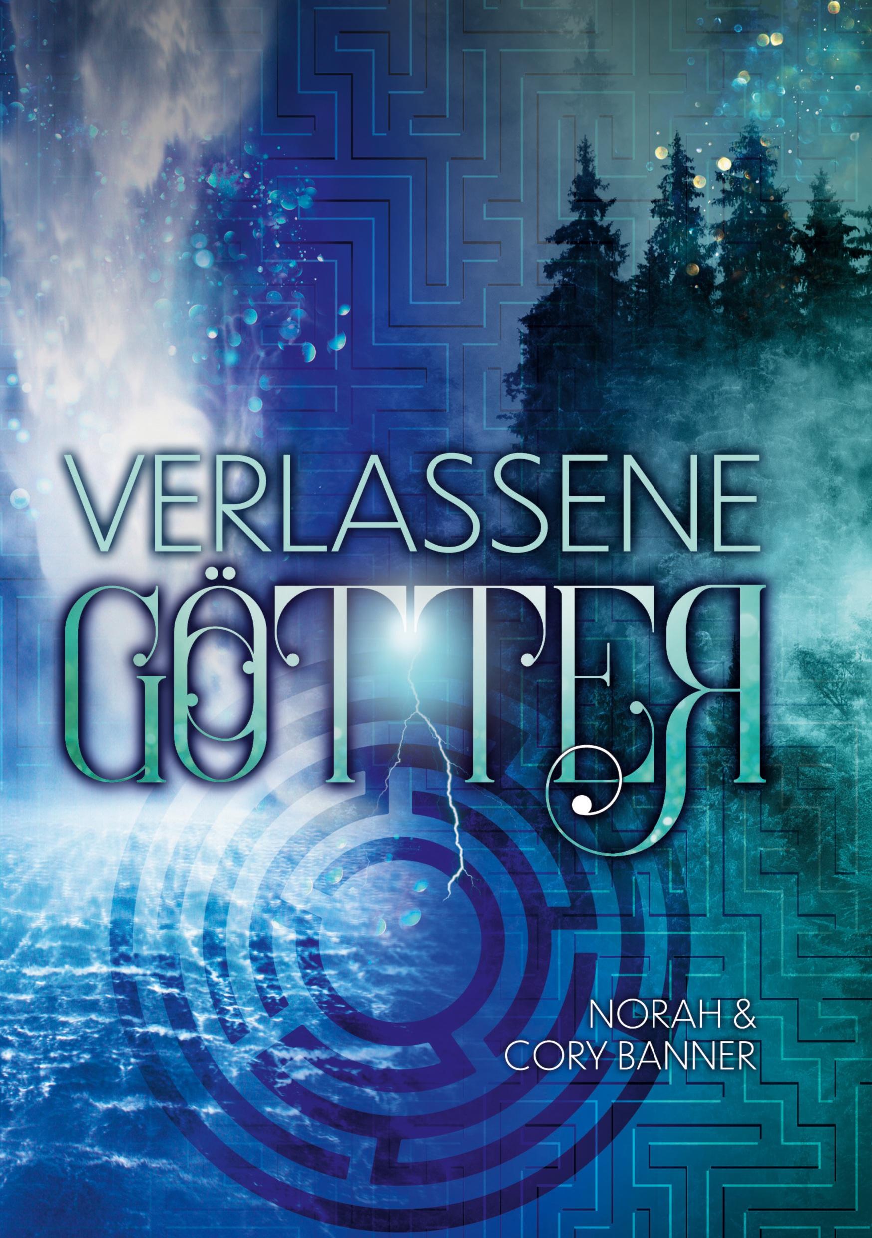 Cover: 9783753445946 | Verlassene Götter | Norah und Cory Banner | Taschenbuch | Paperback