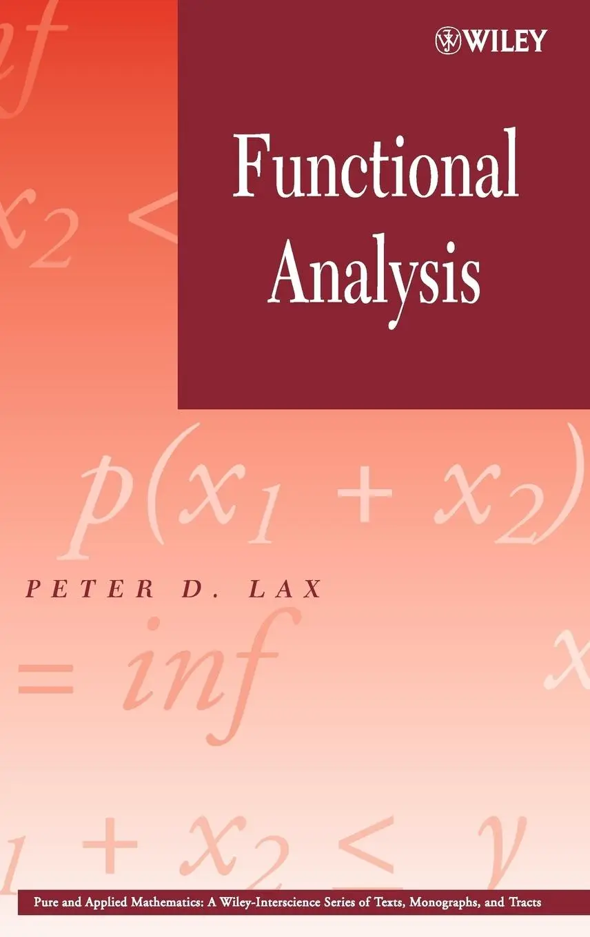 Cover: 9780471556046 | Functional Analysis | Peter D Lax | Buch | 608 S. | Englisch | 2002