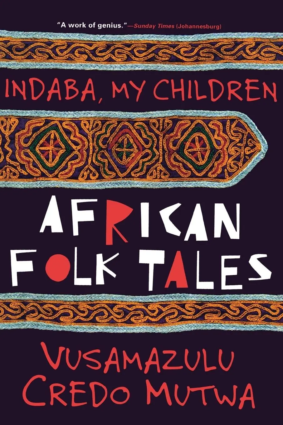 Cover: 9780802136046 | Indaba My Children | African Folktales | Credo Vusa'mazulu Mutwa