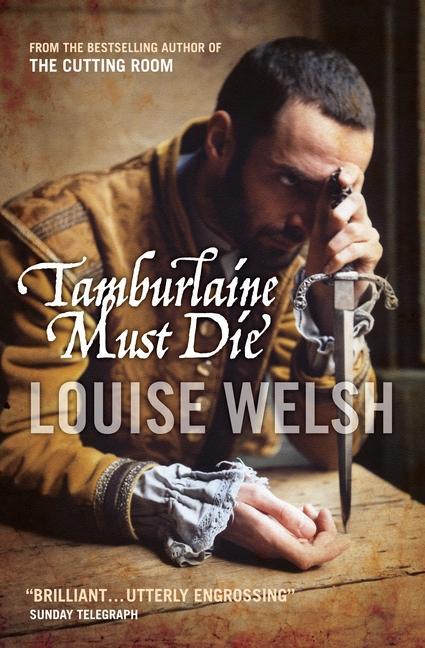 Cover: 9781841956046 | Tamburlaine Must Die | Louise Welsh | Taschenbuch | Englisch | 2005