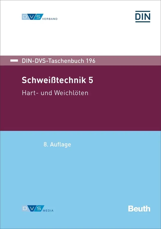 Cover: 9783410316046 | DIN-DVS-Taschenbuch 196 | Schweißtechnik 5 Hart- und Weichlöten | Buch