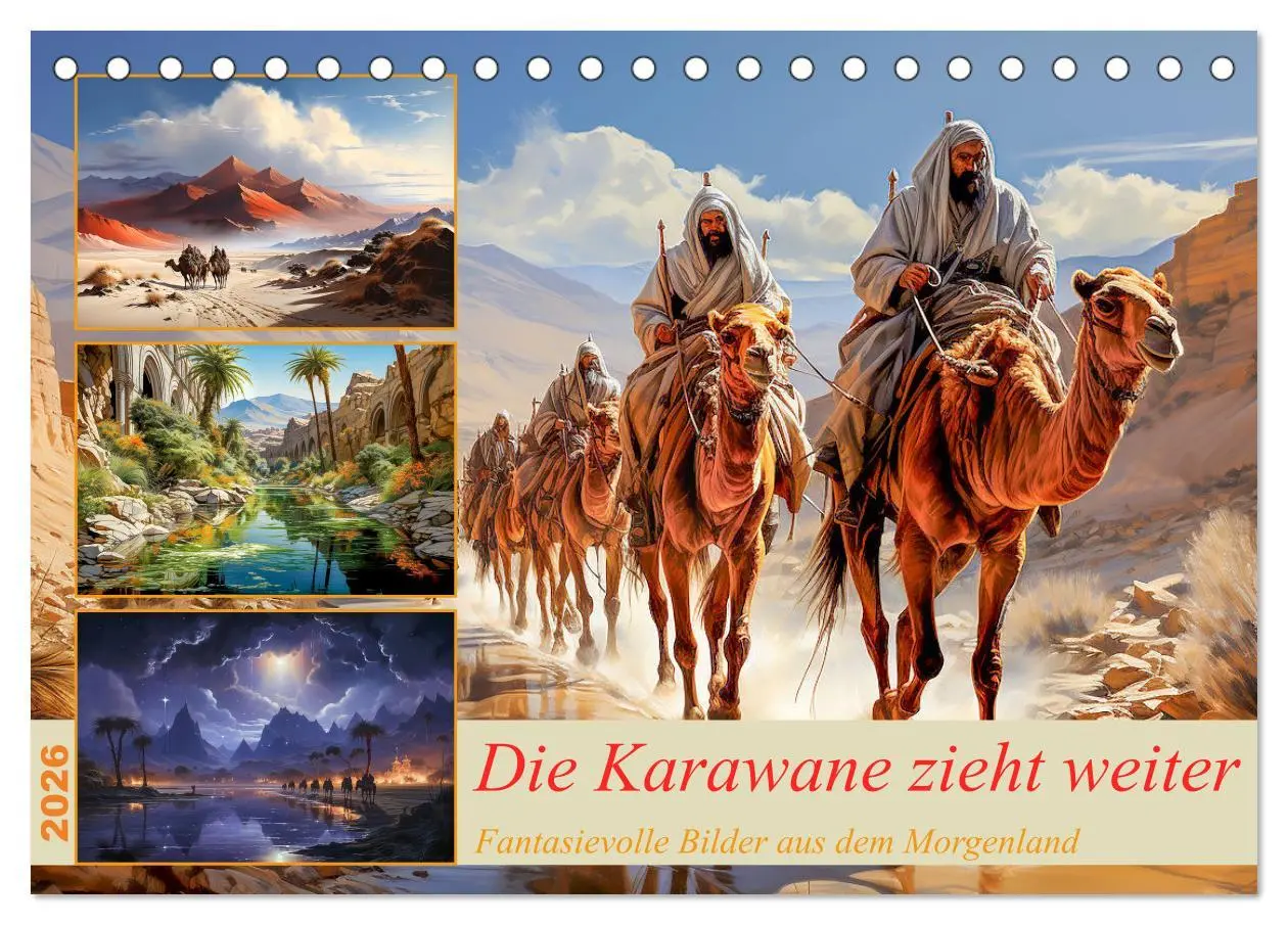 Cover: 9783457496046 | Die Karawane zieht weiter (Tischkalender 2026 DIN A5 quer),...