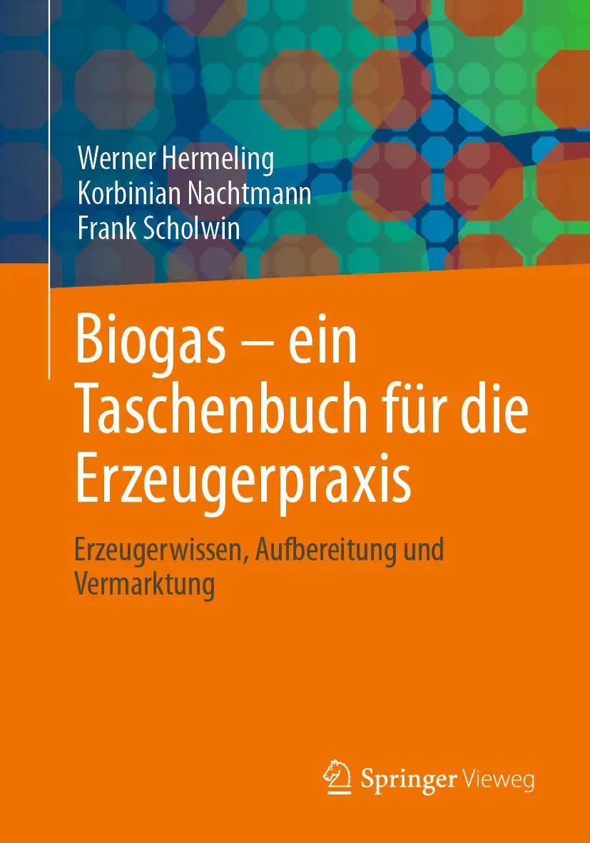 Cover: 9783658396046 | Biogas - ein Taschenbuch für die Erzeugerpraxis | Hermeling (u. a.)