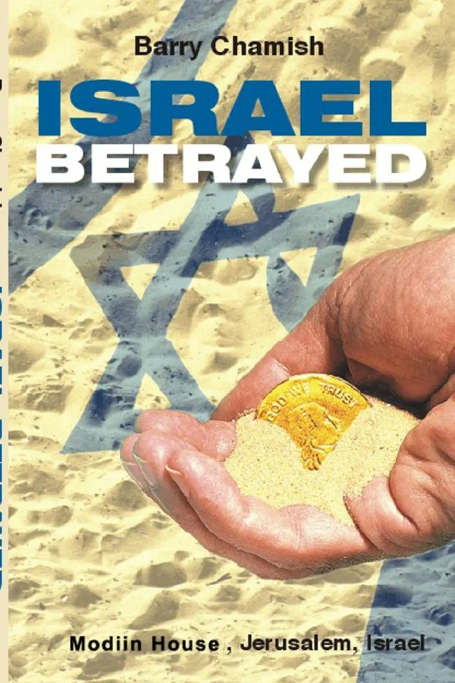 Cover: 9789657186046 | ISRAEL BETRAYED | Barry Chamish | Taschenbuch | Englisch | 2006