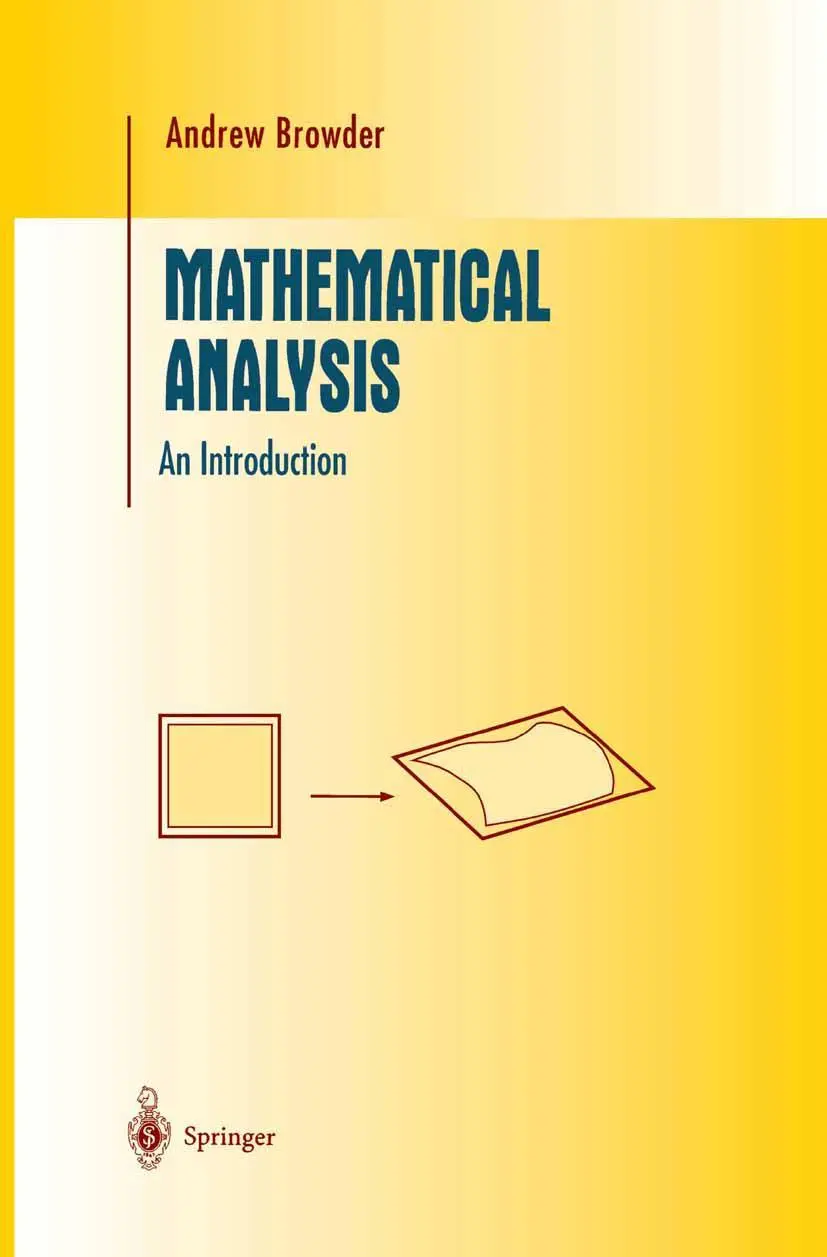 Cover: 9780387946146 | Mathematical Analysis | An Introduction | Andrew Browder | Buch | xiv Cover: 9780387946146 | Mathematical Analysis | An Introduction | Andrew Browder | Buch | xiv