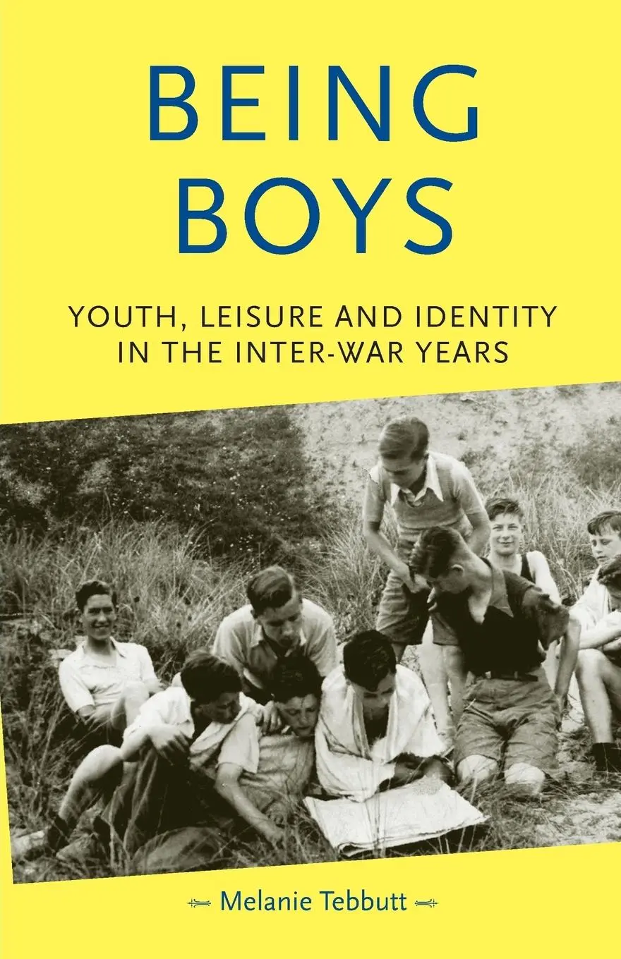 Cover: 9780719066146 | Being boys | Youth, leisure and identity in the inter-war years | Buch