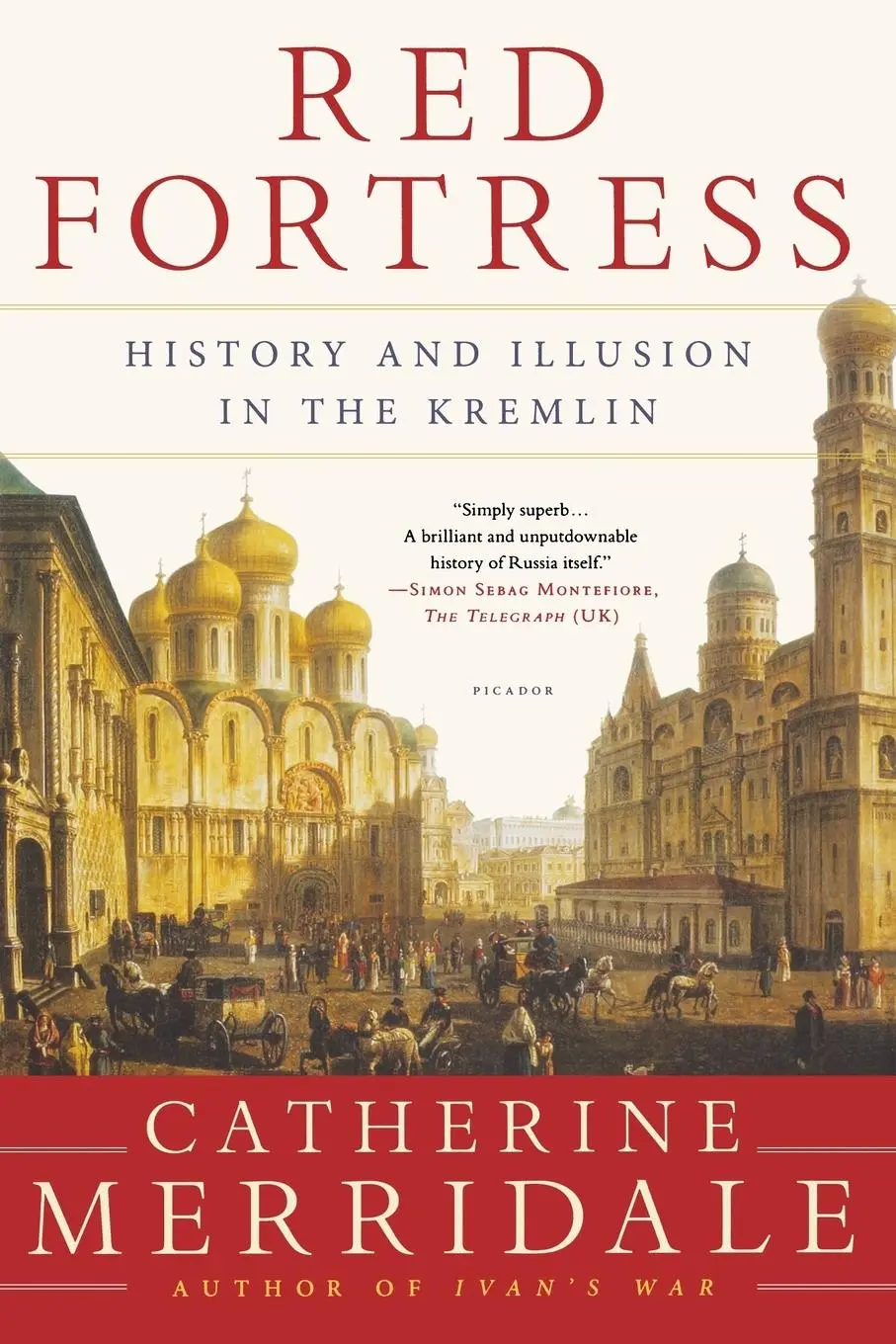Cover: 9781250056146 | RED FORTRESS | Catherine Merridale | Taschenbuch | Englisch | 2014