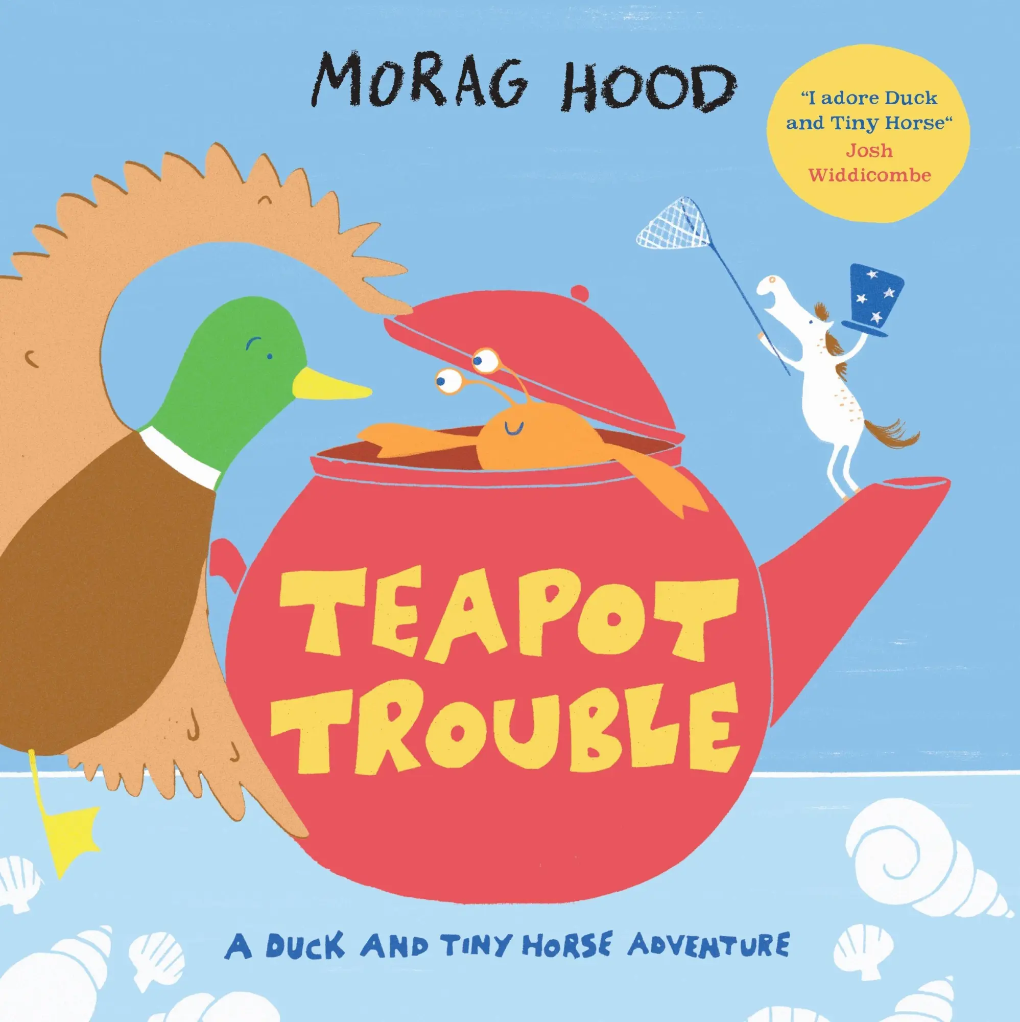 Cover: 9781529026146 | Teapot Trouble | A Duck and Tiny Horse Adventure | Morag Hood | Buch