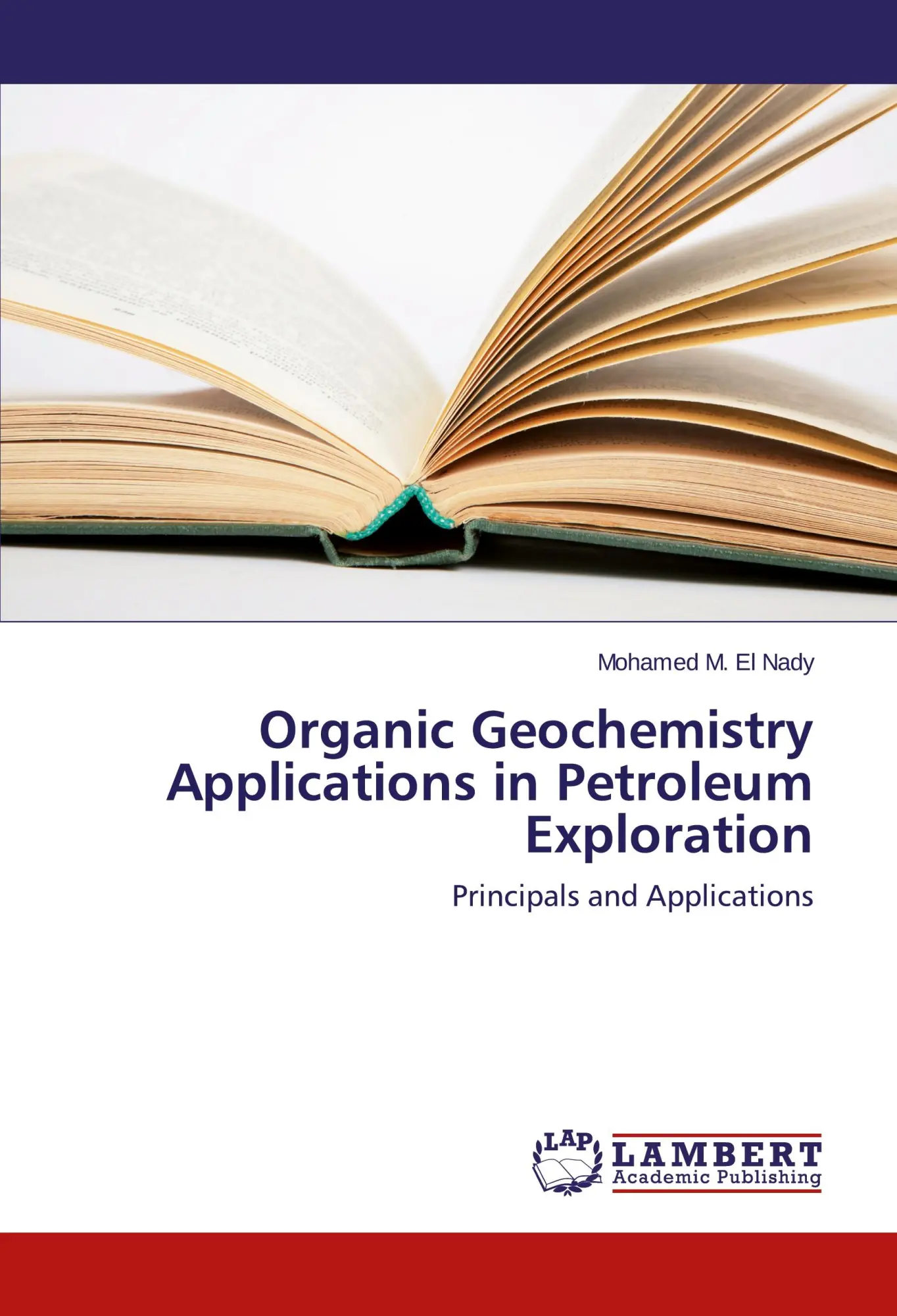 Cover: 9783659516146 | Organic Geochemistry Applications in Petroleum Exploration | Nady