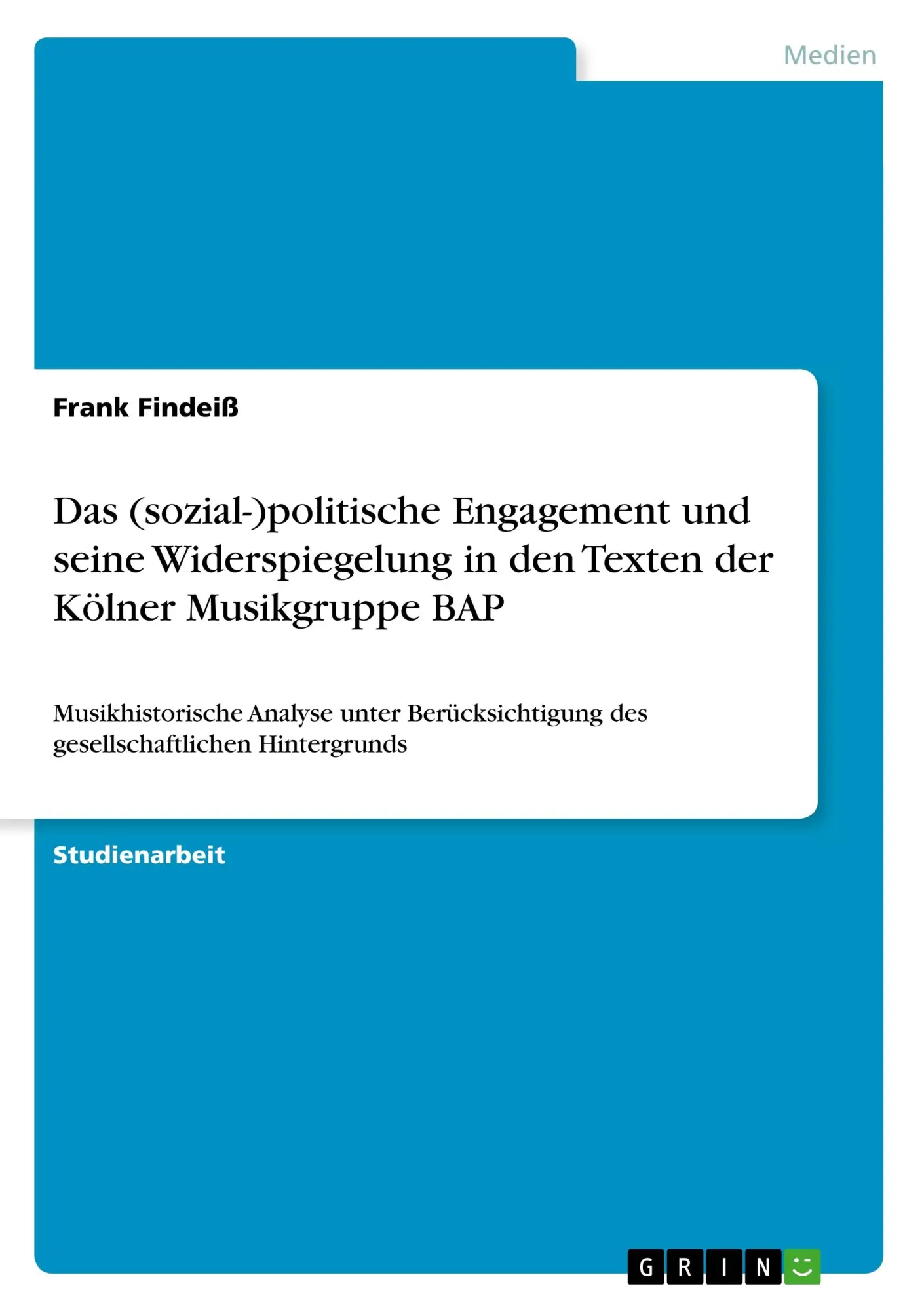 Cover: 9783668596146 | Das (sozial-)politische Engagement und seine Widerspiegelung in den...