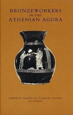 Cover: 9780876616246 | BRONZEWORKERS IN THE ATHENIAN | Carol C. Mattusch | Taschenbuch | 1982