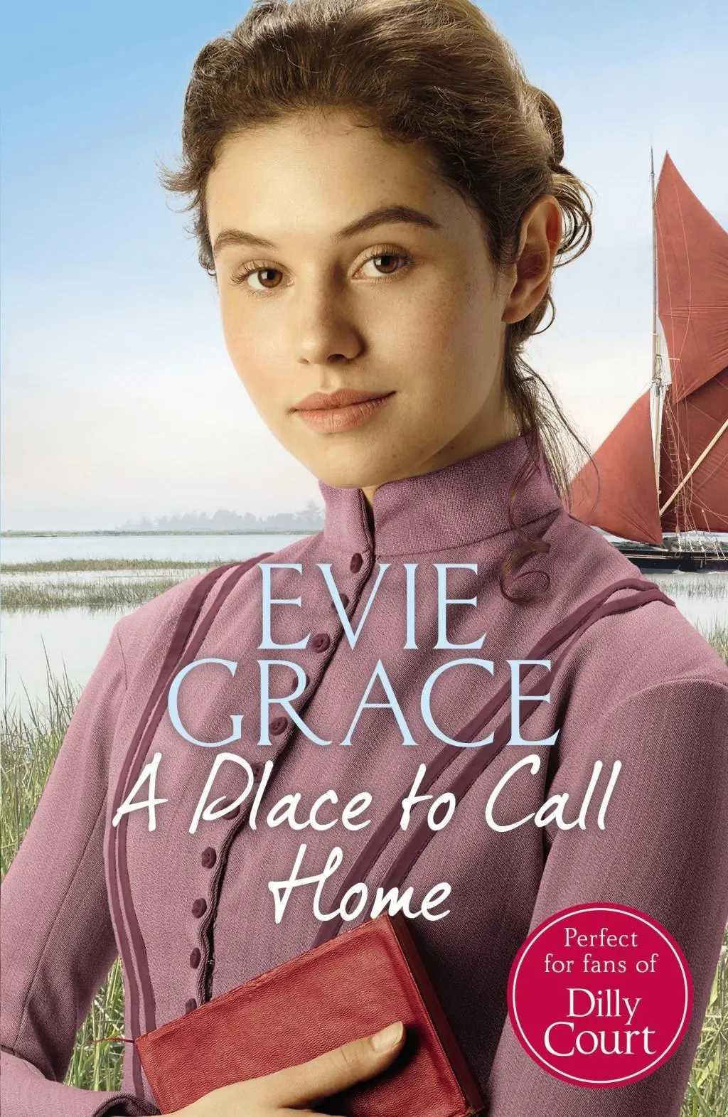 Cover: 9781784756246 | A Place to Call Home | Rose's Story | Evie Grace | Taschenbuch | 2018