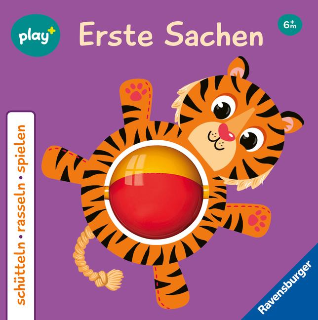 Cover: 9783473456246 | Play+ Schütteln, rasseln, spielen Erste Sachen - ab 6 Monate | Höck