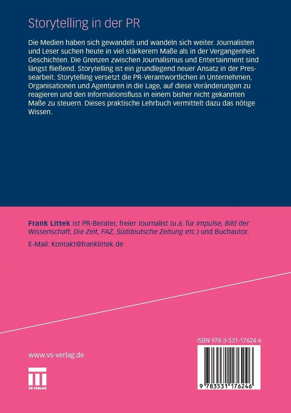 Rückseite: 9783531176246 | Storytelling in der PR | Frank Littek | Taschenbuch | 236 S. | Deutsch