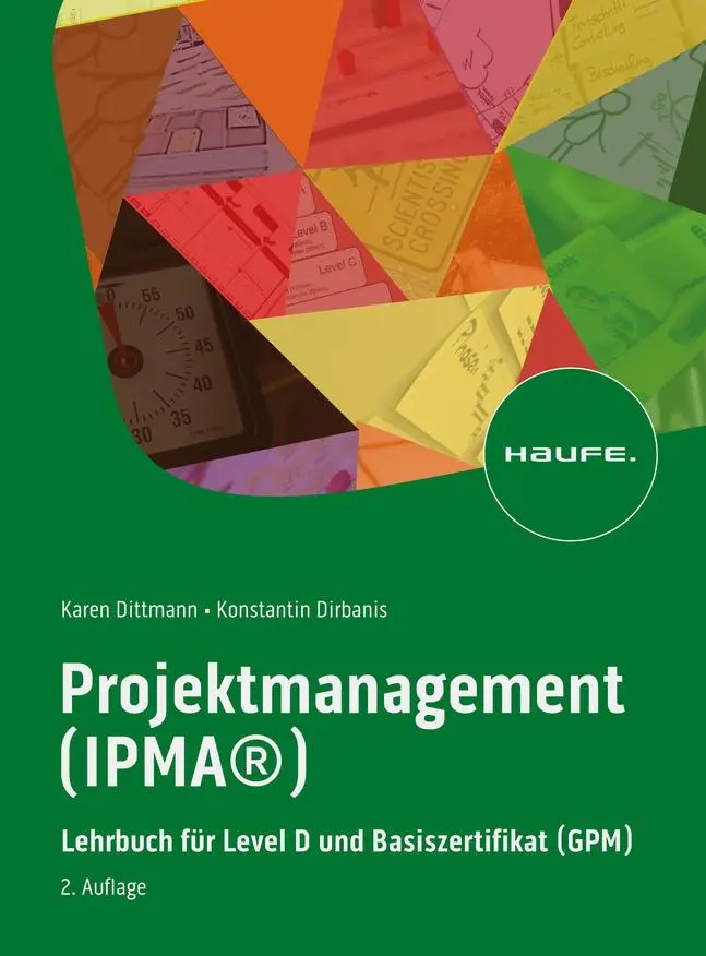 Cover: 9783648166246 | Projektmanagement (IPMA®) | Karen Dittmann (u. a.) | Taschenbuch