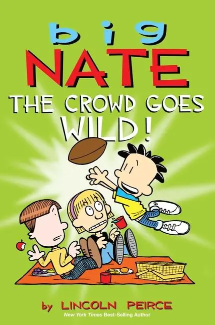 Cover: 9781449436346 | Big Nate: The Crowd Goes Wild! | Volume 9 | Lincoln Peirce | Buch