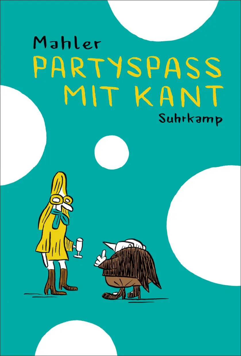 Cover: 9783518466346 | Partyspaß mit Kant | Philosofunnies | Nicolas Mahler | Taschenbuch