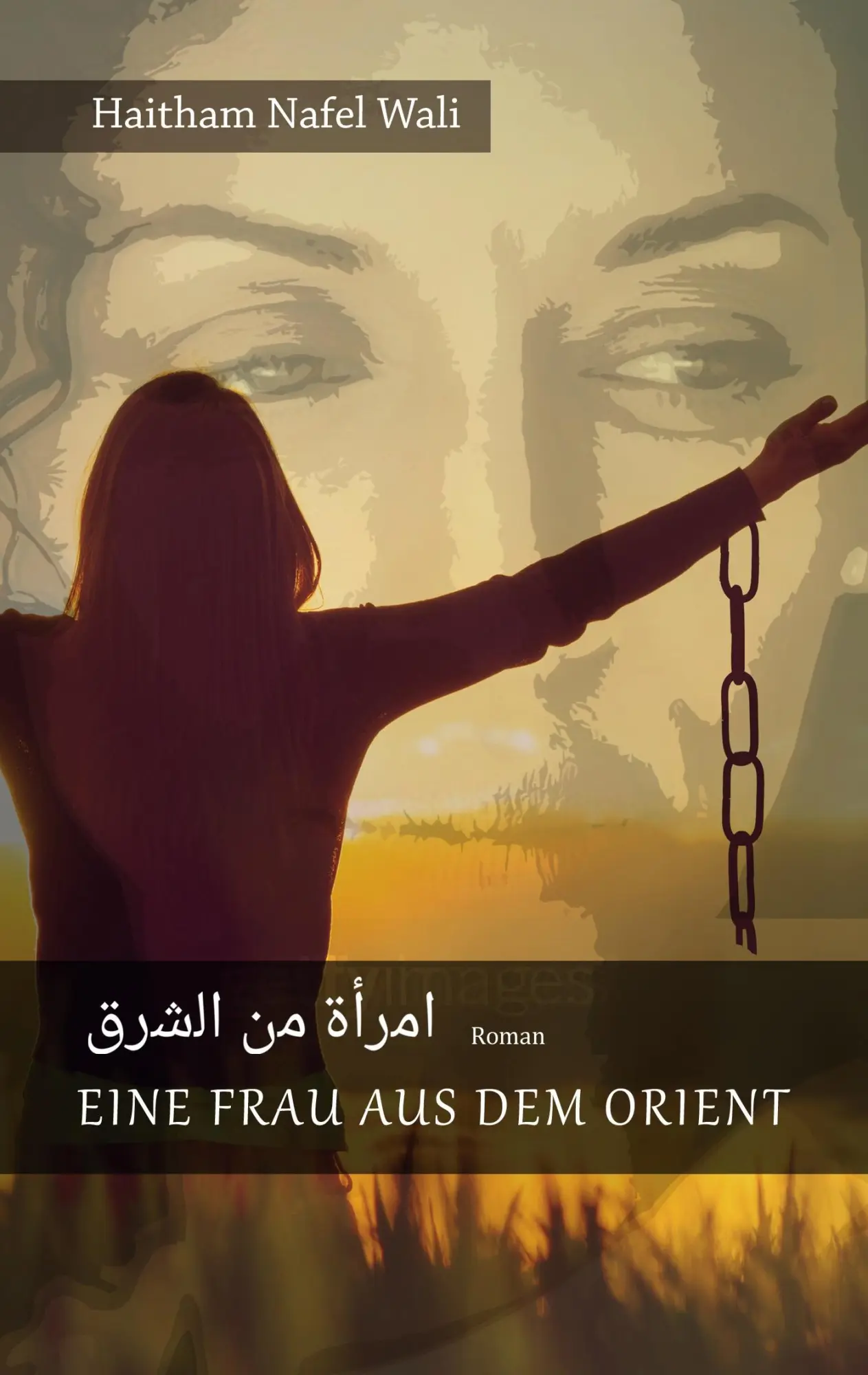 Cover: 9783753476346 | Eine Frau aus dem Orient | Haitham Nafel Wali | Taschenbuch | 128 S.