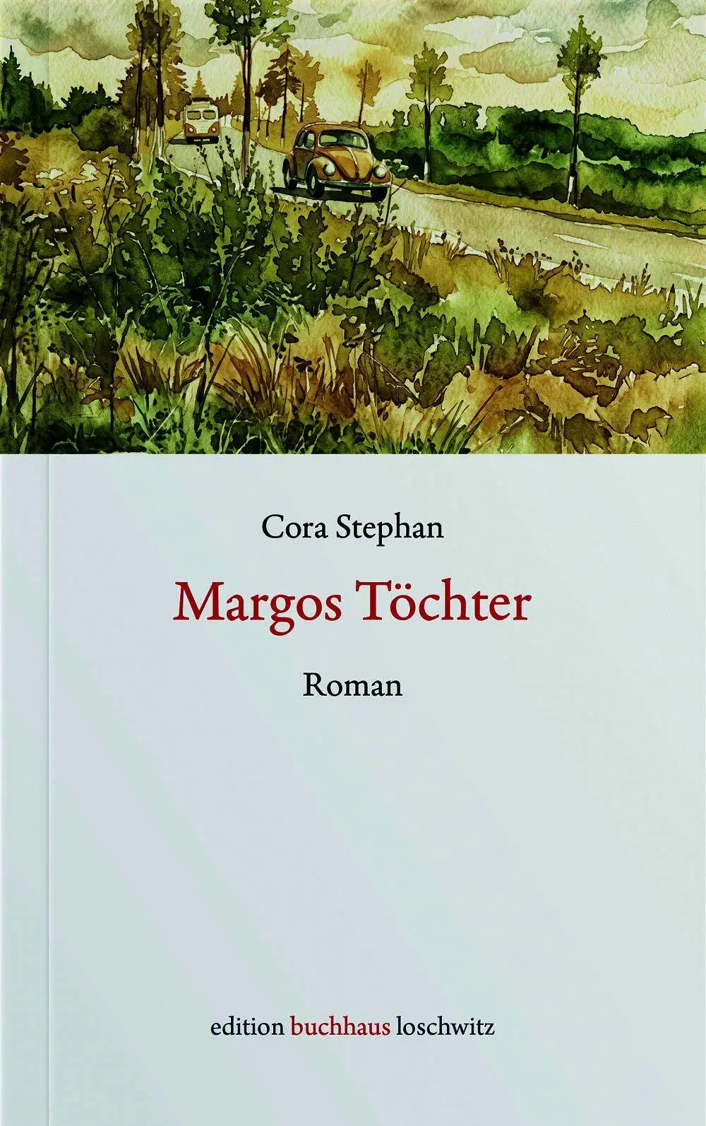 Cover: 9783982786346 | Margos Töchter | Cora Stephan | Taschenbuch | Deutsch | 2026