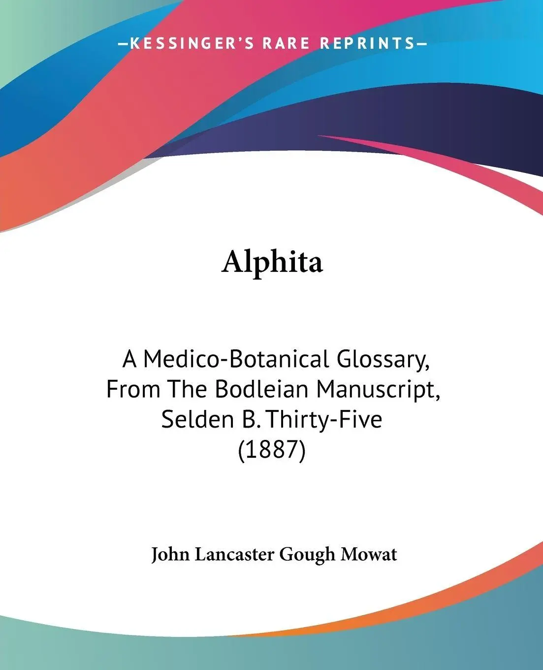 Cover: 9781437476446 | Alphita | John Lancaster Gough Mowat | Taschenbuch | Englisch | 2009
