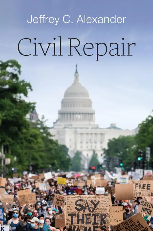 Cover: 9781509506446 | Civil Repair | Jeffrey C Alexander | Buch | Einband - fest (Hardcover)