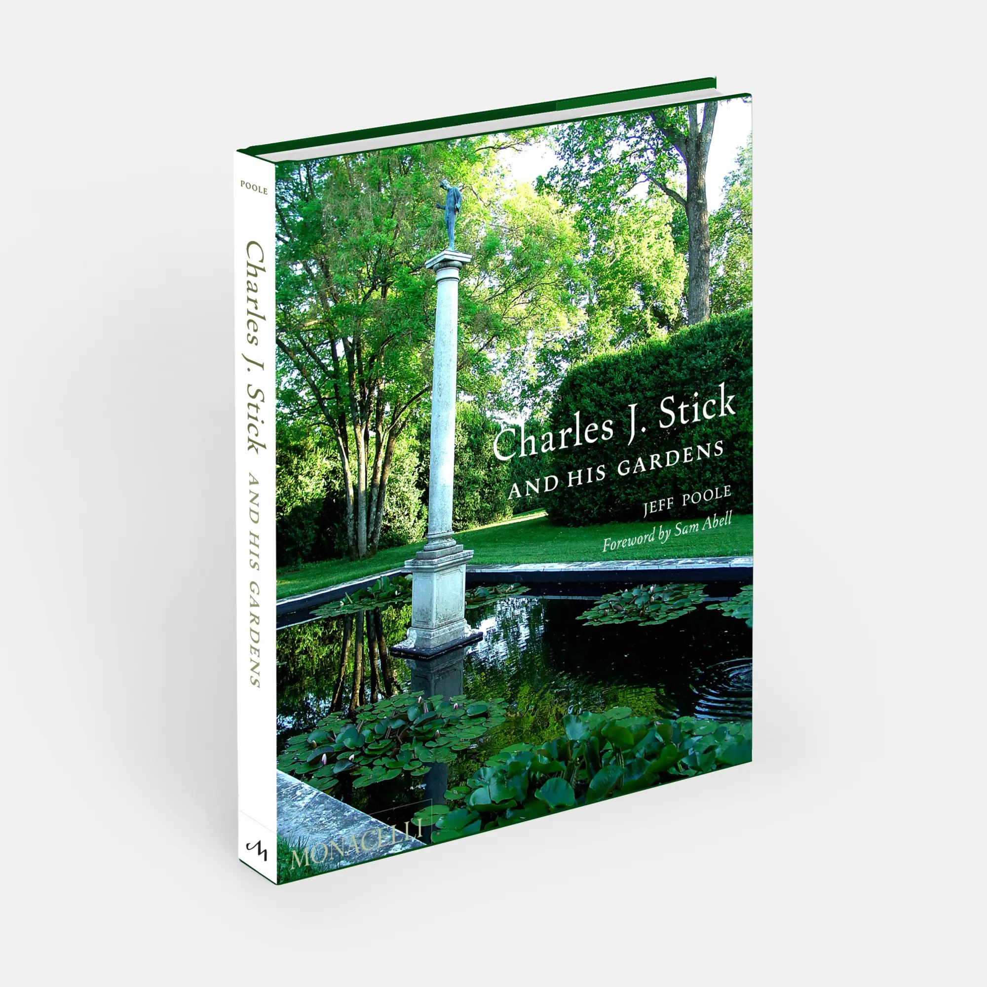 Bild: 9781580936446 | Charles J. Stick and His Gardens | Jeff Poole (u. a.) | Buch | 224 S.