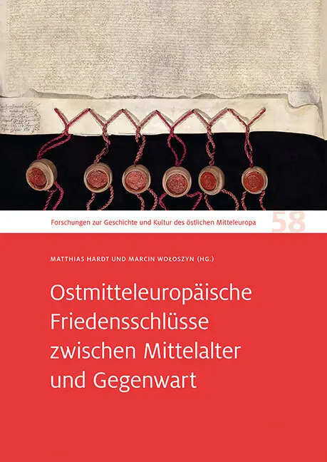Cover: 9783954986446 | Ostmitteleuropäische Friedensschlüsse zwischen Mittelalter und...