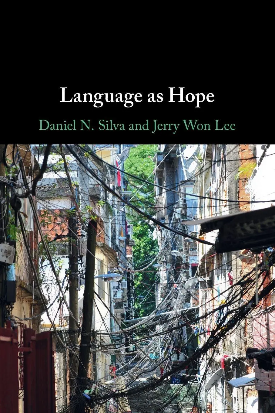 Cover: 9781009306546 | Language as Hope | Daniel N Silva (u. a.) | Taschenbuch | Englisch