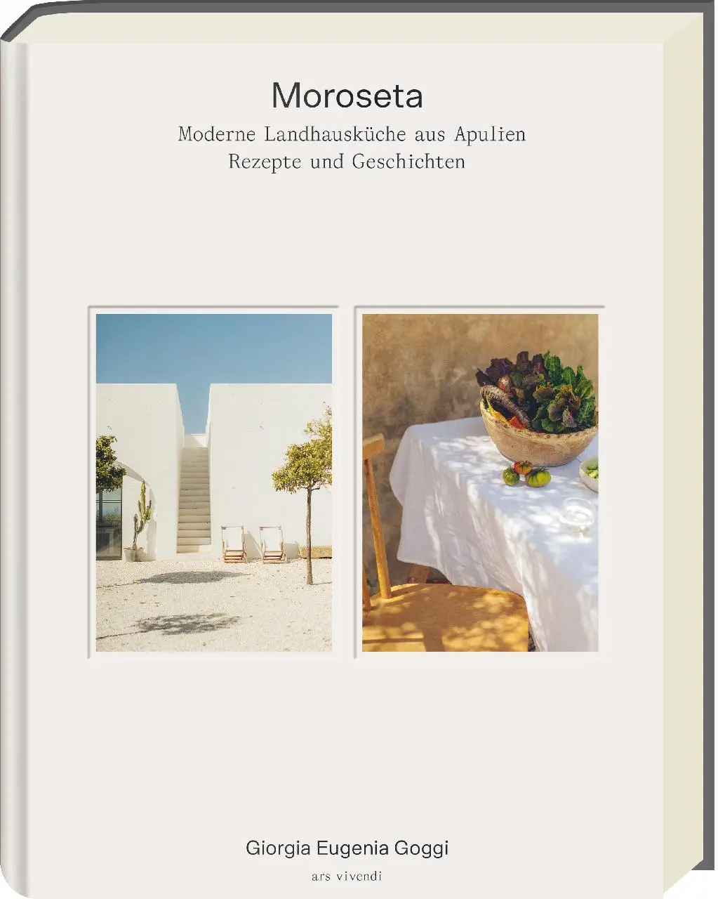 Cover: 9783747206546 | Moroseta | Moderne Landhausküche aus Apulien - Rezepte &amp; Geschichten
