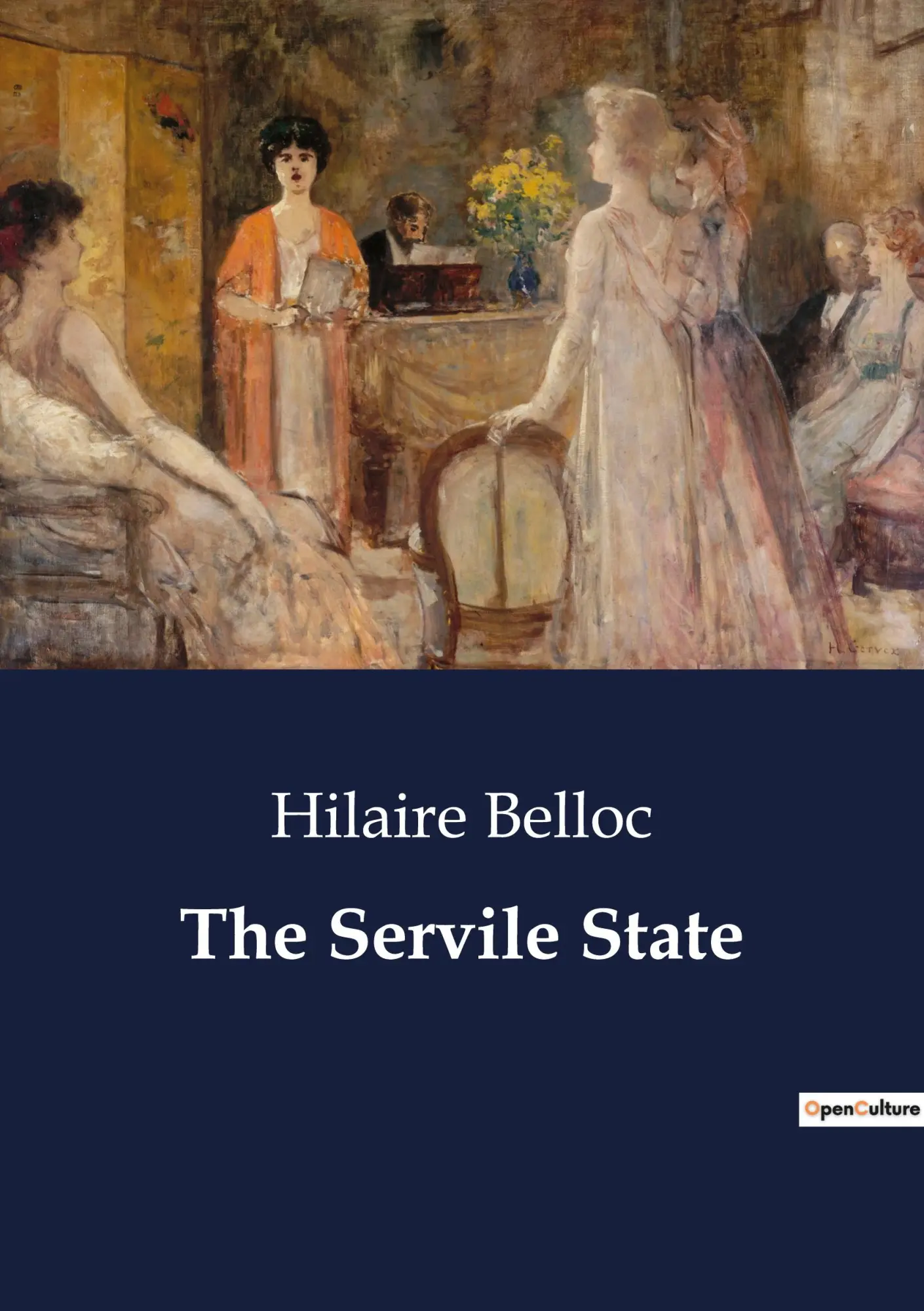 Cover: 9791041806546 | The Servile State | Hilaire Belloc | Taschenbuch | Englisch | 2023