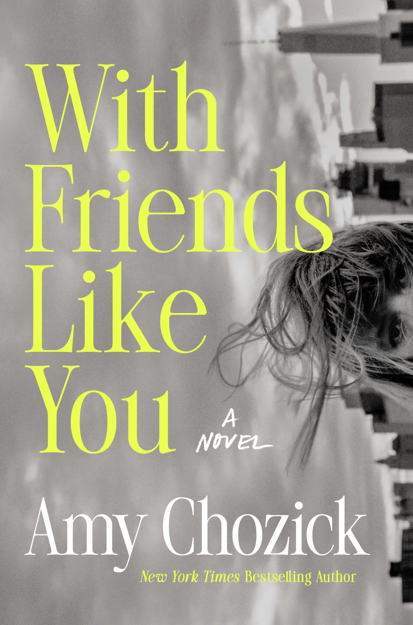 Cover: 9798217046546 | With Friends Like You | Amy Chozick | Buch | Englisch | 2026