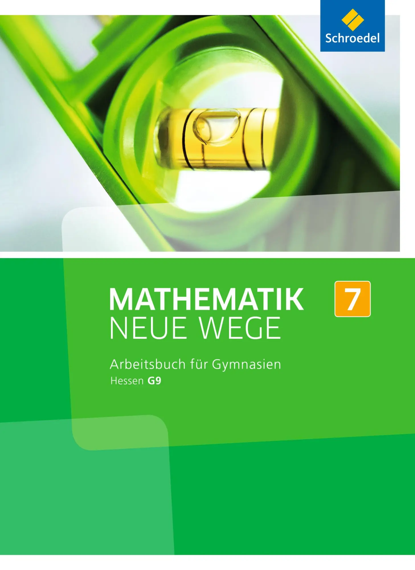 Cover: 9783507856646 | Mathematik Neue Wege SI 7. Arbeitsbuch. G9 in Hessen | Buch | 288 S.
