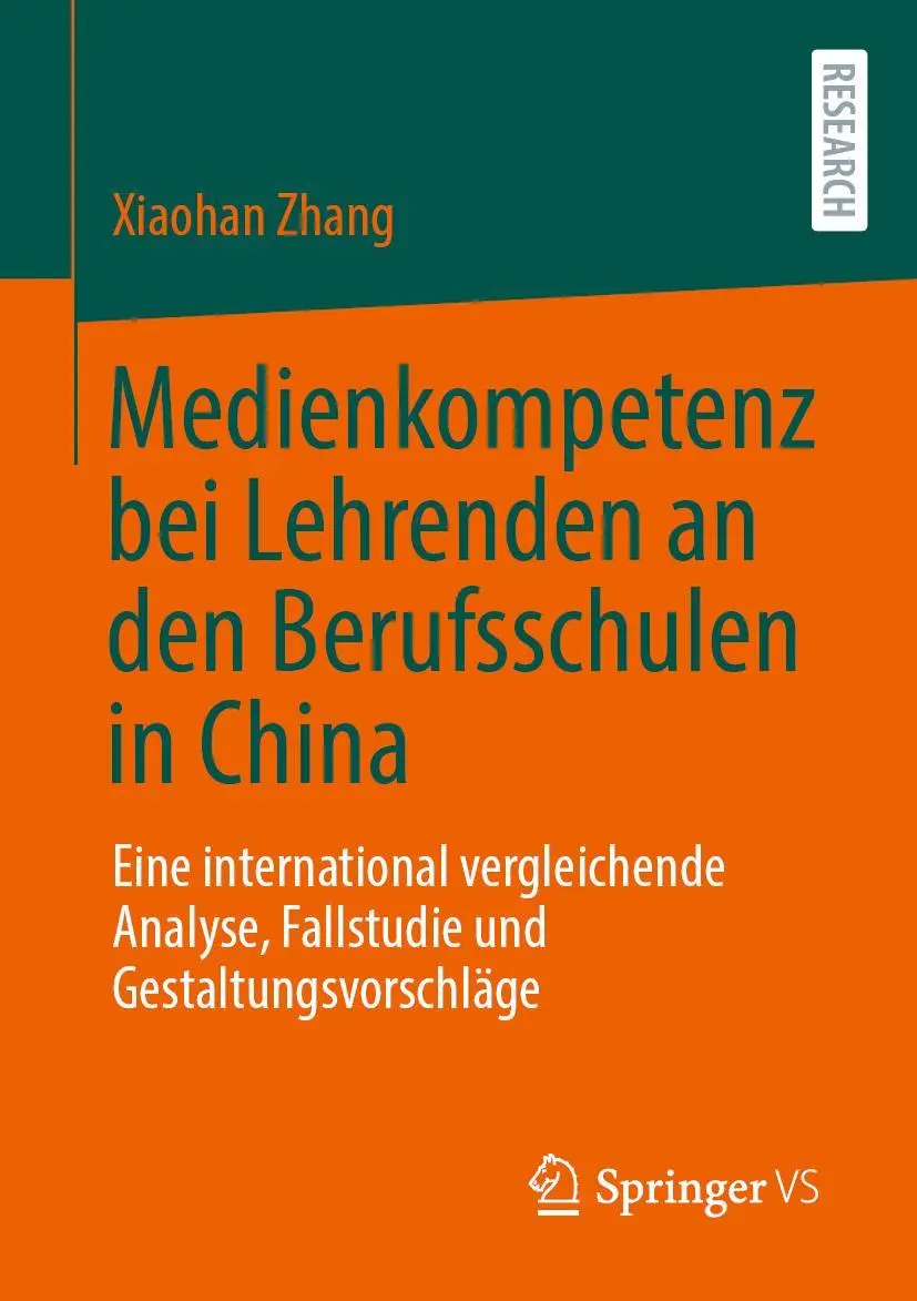 Cover: 9783658406646 | Medienkompetenz bei Lehrenden an den Berufsschulen in China | Zhang