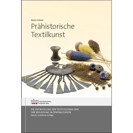 Cover: 9783903096646 | Prähistorische Textilkunst | Karina Grömer | Buch | Deutsch | 2024