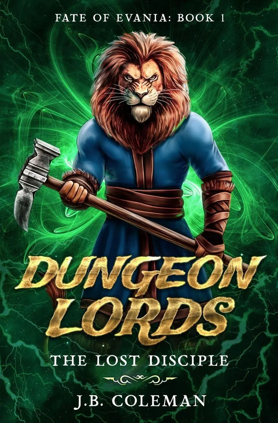 Cover: 9798986996646 | The Lost Disciple (Dungeon Lords | Fate of Evania Book 1) | Coleman
