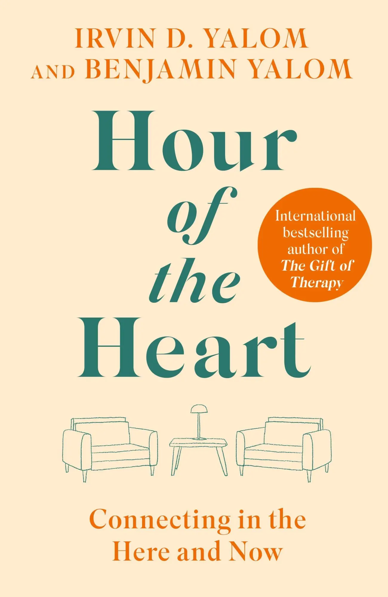 Cover: 9780349436746 | Hour of the Heart | Connecting in the Here and Now | Yalom (u. a.)
