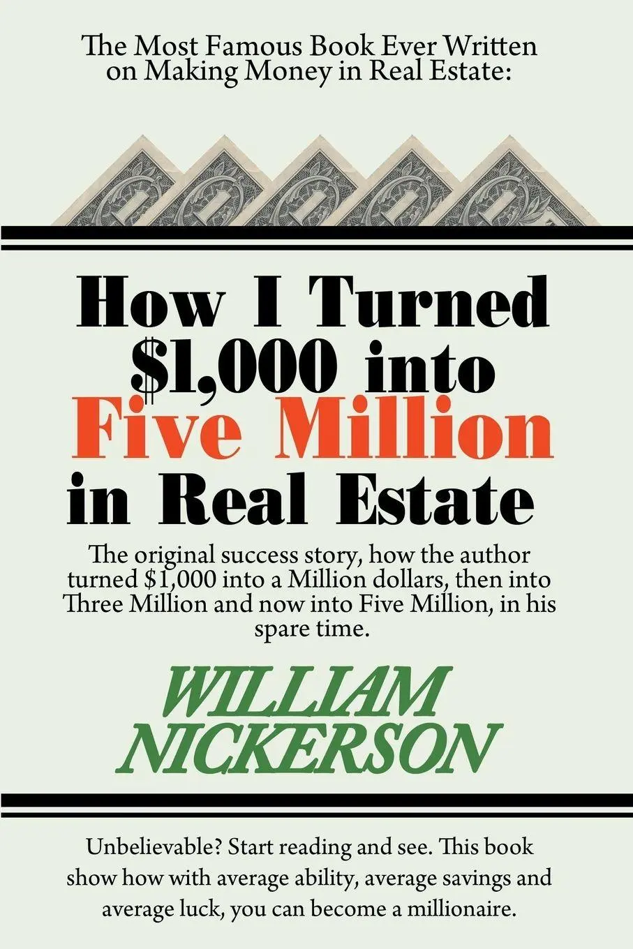 Cover: 9781607966746 | How I Turned $1,000 Into Five Million in Real Estate in My Spare Time