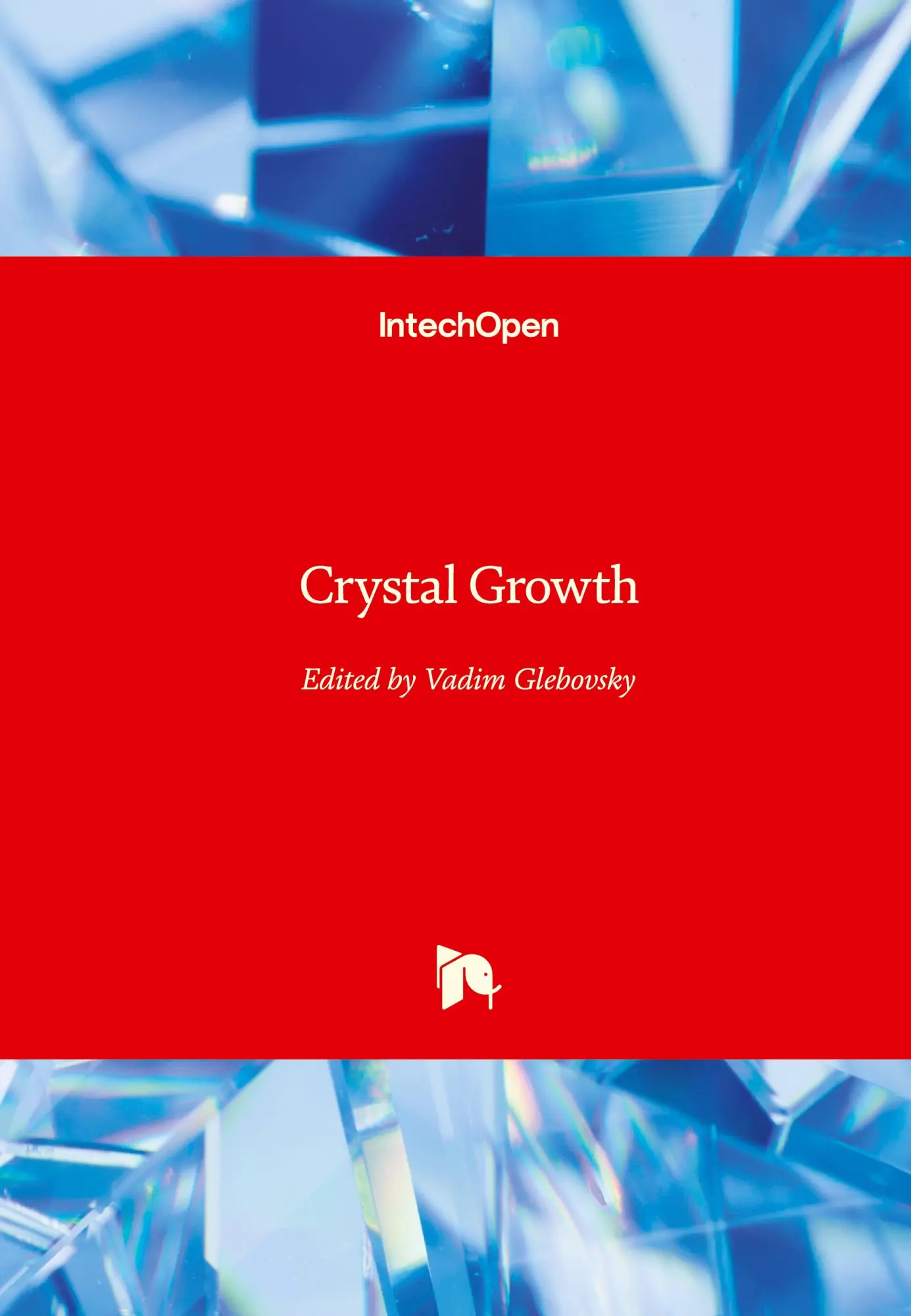 Cover: 9781839626746 | Crystal Growth | Vadim Glebovsky | Buch | HC gerader Rücken kaschiert
