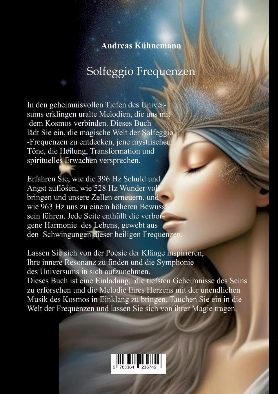 Rückseite: 9783384236746 | Solfeggio-Frequenzen | Andreas Kühnemann | Taschenbuch | 100 S. | 2024