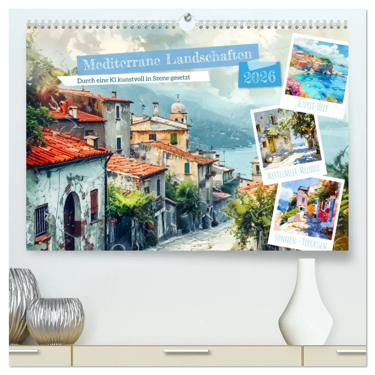 Cover: 9783457426746 | Mediterrane Landschaften (hochwertiger Premium Wandkalender 2026...