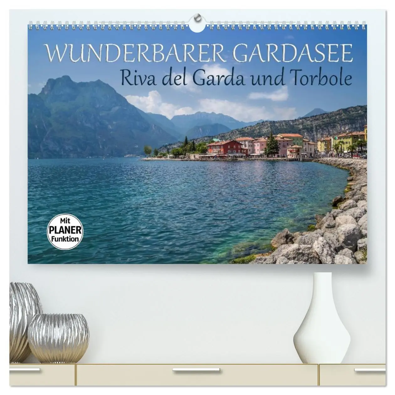 Cover: 9783457976746 | WUNDERBARER GARDASEE Riva del Garda und Torbole (hochwertiger...