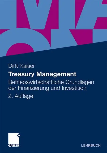 Cover: 9783834926746 | Treasury Management | Dirk Kaiser | Taschenbuch | Paperback | xviii