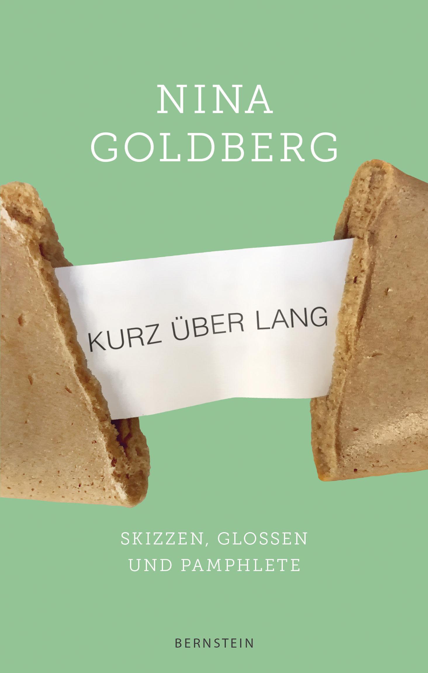 Cover: 9783945426746 | Kurz über lang | Skizzen, Glossen und Pamphlete | Nina Goldberg | Buch