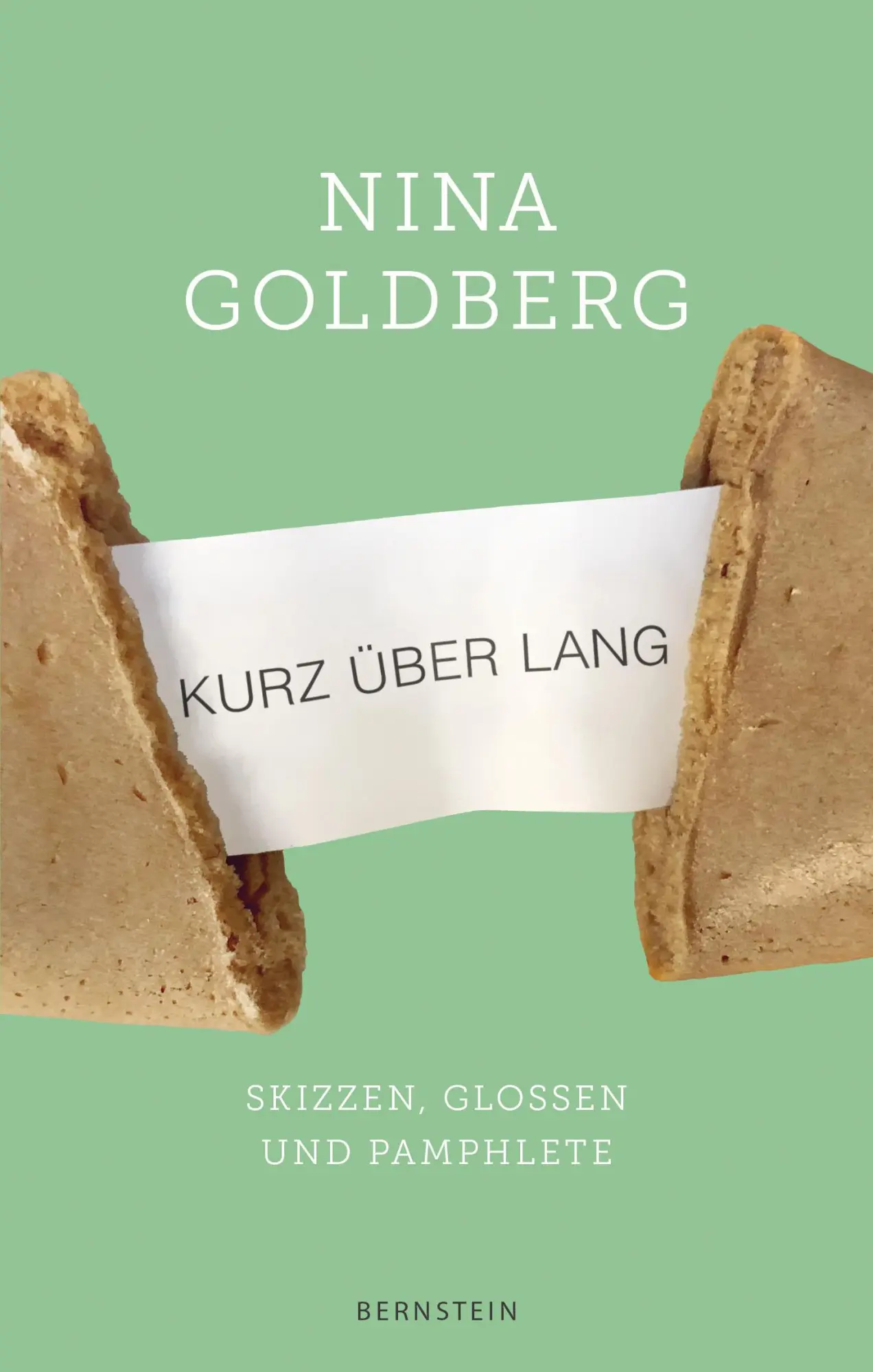 Cover: 9783945426746 | Kurz über lang | Skizzen, Glossen und Pamphlete | Nina Goldberg | Buch