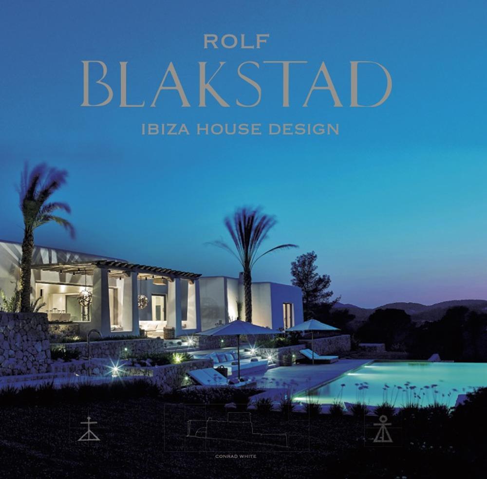 Cover: 9788499366746 | Blakstad : Ibiza house design | Conrad White | Taschenbuch | Gebunden