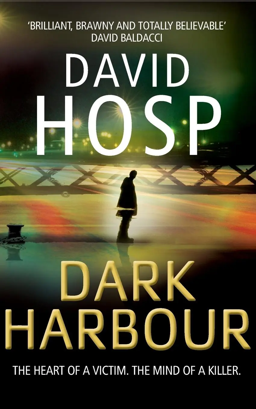 Cover: 9780330516846 | Dark Harbour | David Hosp | Taschenbuch | Englisch | 2010 | Pan
