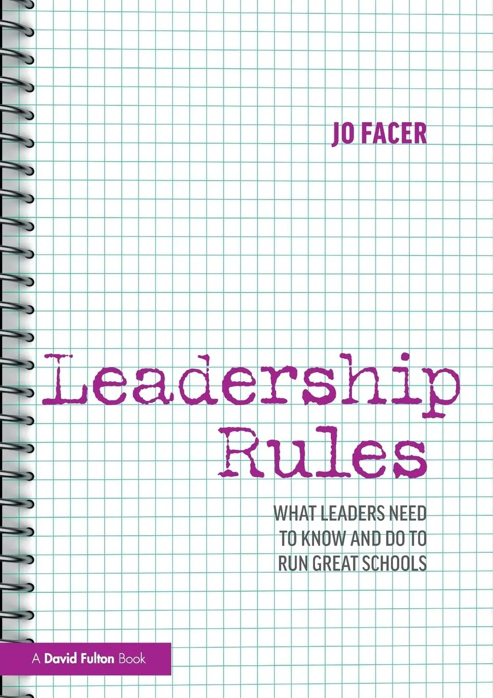 Cover: 9781032736846 | Leadership Rules | Jo Facer | Taschenbuch | Einband - flex.(Paperback)